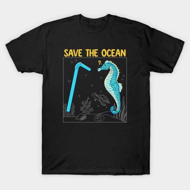 Save the Ocean T-Shirt by Tebscooler